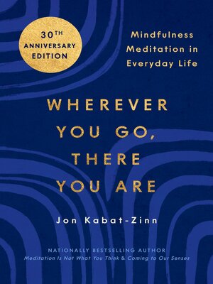 Wherever You Go, There You Are - ebook